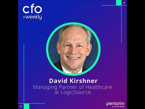 Non-Clinical Spending Insights for Healthcare CFOs with David Kirshner