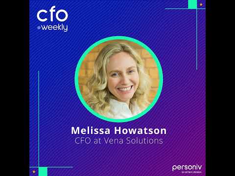 How CFOs Can Embrace New Tech Without Redesigning Their Entire Toolkit with Melissa Howatson