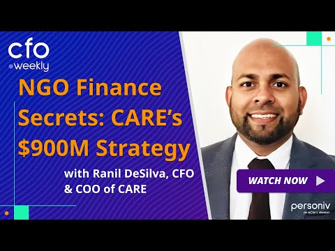 NGO Finance Secrets: CARE’s $900M Strategy with Ranil DeSilva, CFO & COO at CARE