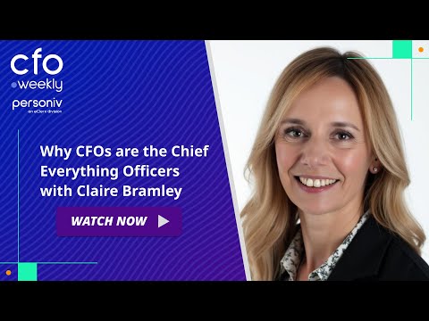 Why CFOs are the Chief Everything Officers with Claire Bramley, CFO at Teradata