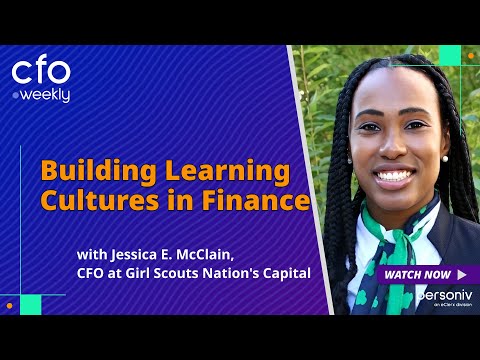 Building Learning Cultures in Finance with Jessica McClain, CFO at Girl Scouts Nation’s Capital