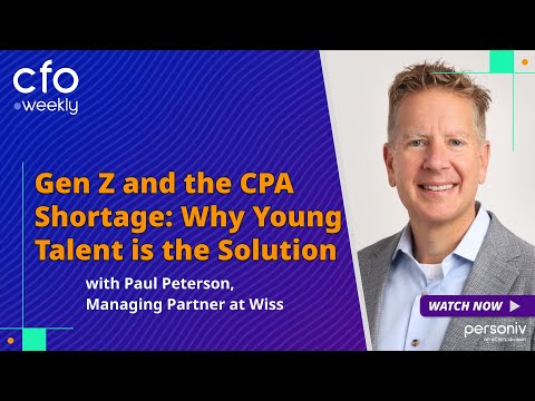 Gen Z and the CPA Shortage: Why Young Talent is the Solution with Paul Peterson, Wiss & Company, LLP