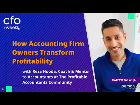 How Accounting Firm Owners Transform Profitability with Reza Hooda, Profitable Accountants Community