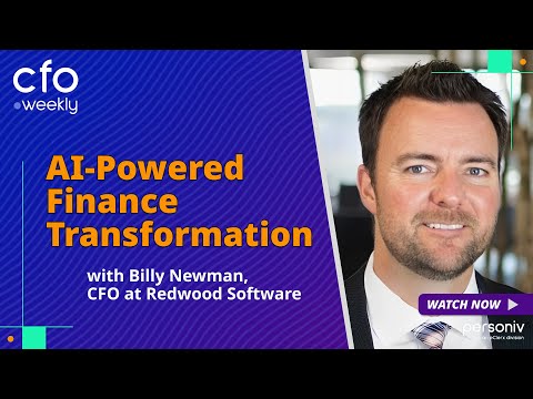 AI-Powered Finance Transformation with Billy Newman, CFO at Redwood Software