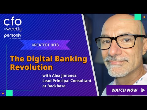 The Digital Banking Revolution with Alex Jimenez, Lead Principal Consultant at Backbase