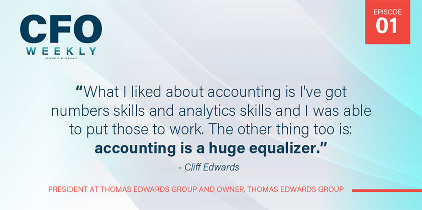 CFO Weekly "Accounting is a huge equalizer" quote