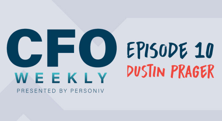 Advice From a Young CFO – Getting to the Top & Making Your Mark | [CFO Weekly] Episode 10