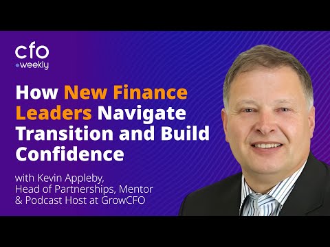From Scorekeeper to Quarterback: The CFO Transition with Kevin Appleby, COO at GrowCFO